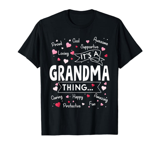 It's a Grandma Thing Funny Sayings Cute Grandma Mothers Day T-Shirt
