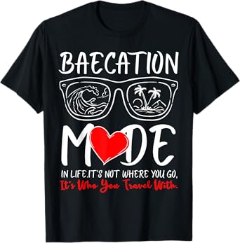 Cute Couples Trip Matching Vacation Baecation Mode-Vibes Tee T-Shirt