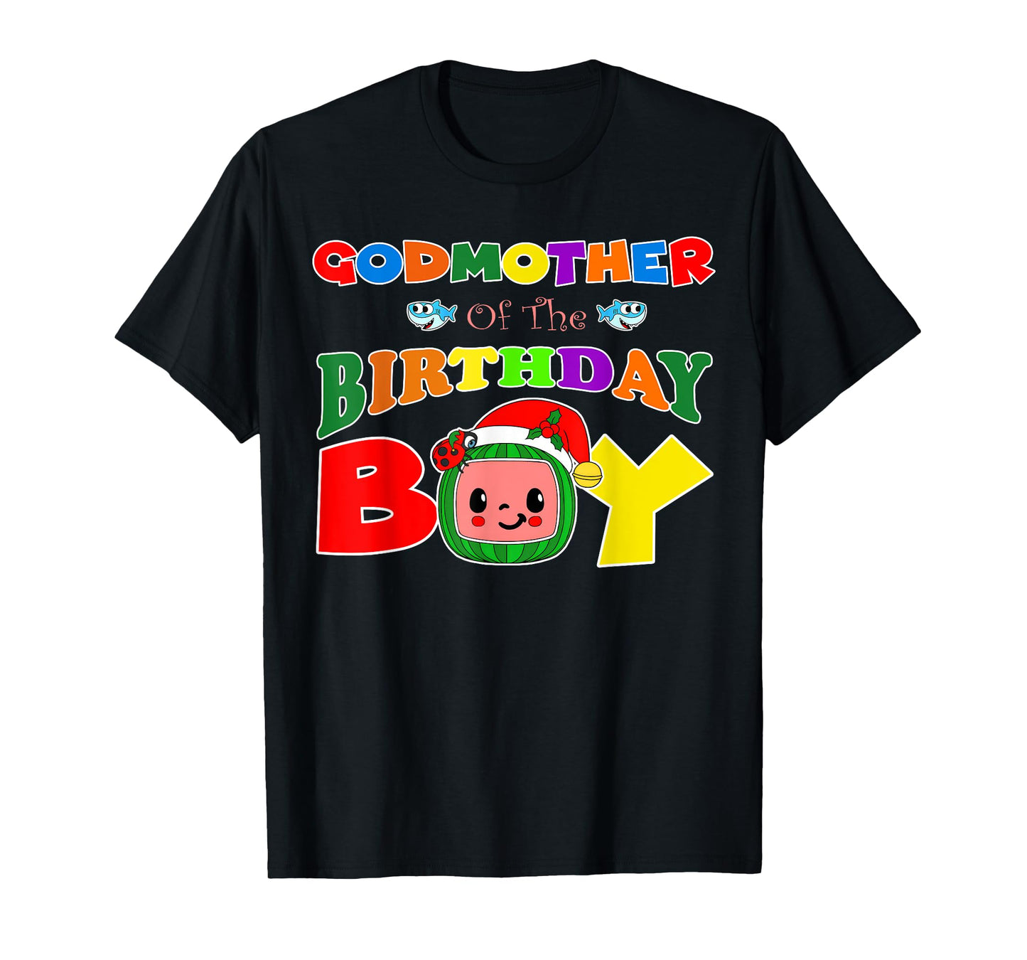 Godmother Of The Birthday Boy Funny Melon Family Matching T-Shirt