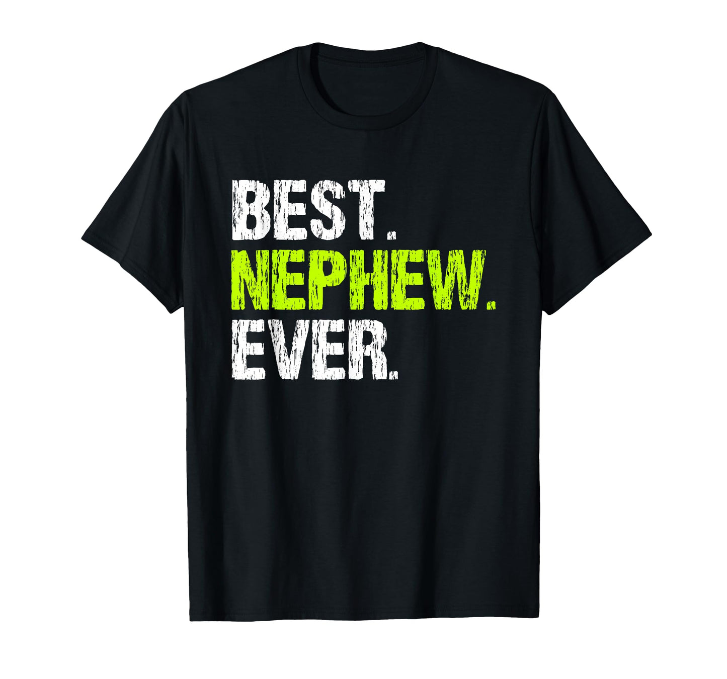 Best Nephew Ever Family Cool Funny Kids From Aunt T-Shirt