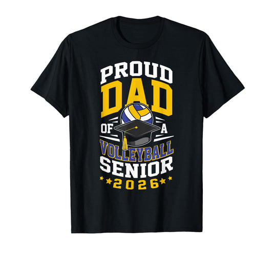 Proud Dad of a volleyball senior 2026 graduation T-Shirt