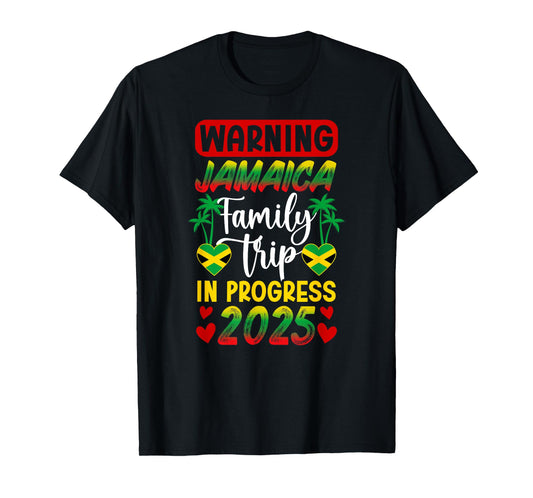 Jamaica Family Trip In Progress 2025 Jamaica Vacation T-Shirt