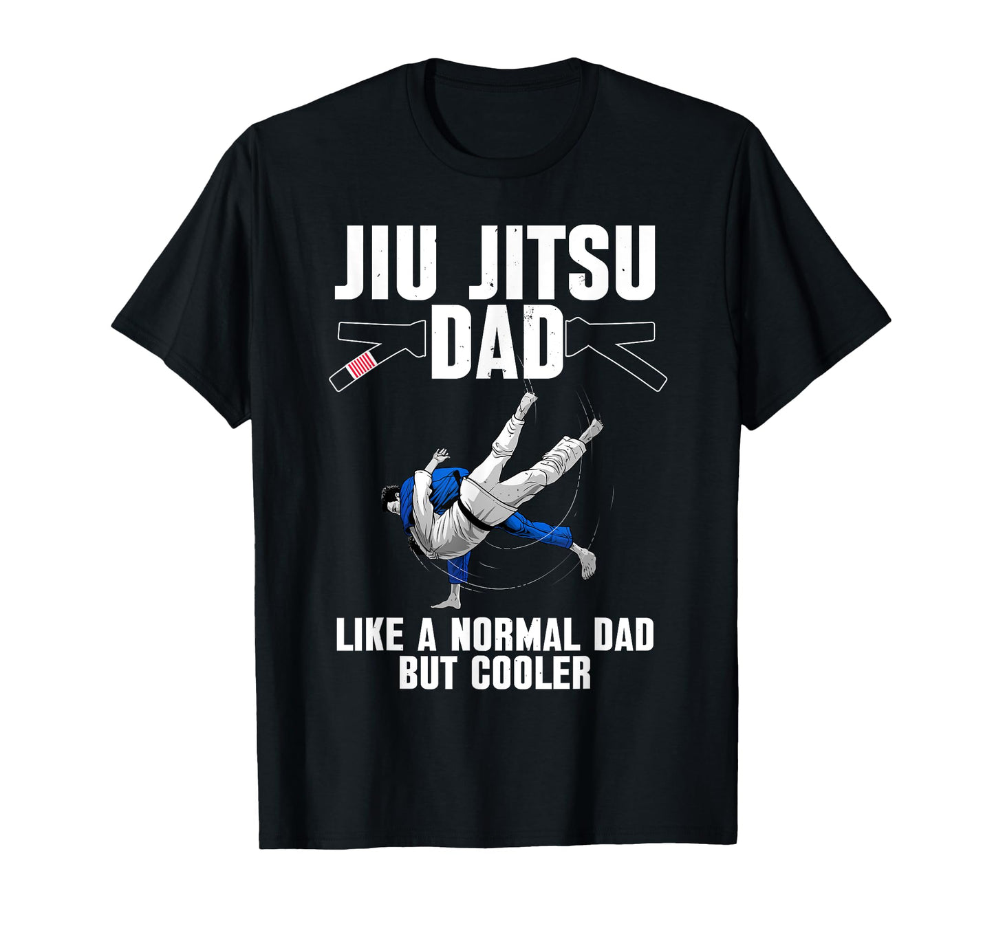 Cool Jiu Jitsu Art for Dad Father BJJ Brazilian Jiu Jitsu T-Shirt