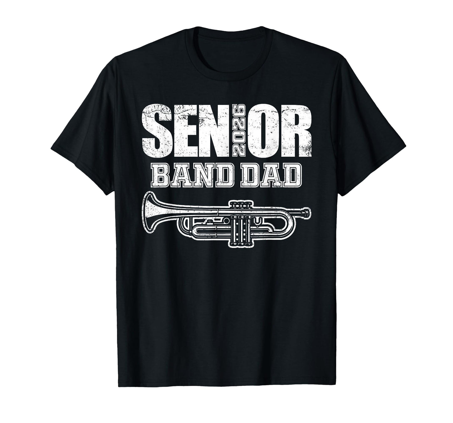 Senior Band Dad 2026 Marching Band Class of 2026 Trumpet T-Shirt