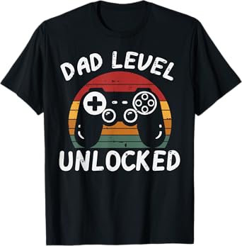 Fathers Day Gamer Dad Level Unlocked Retro Gaming Daddy Papa T-Shirt