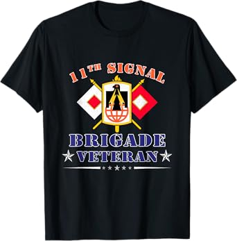 11th Signal Brigade Veteran US Army Signal Corp Fort Hood T-Shirt