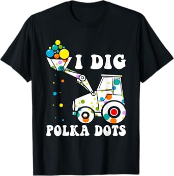 Happy Dot Day Dig Polka Kids Tractor Birthday Party T-Shirt