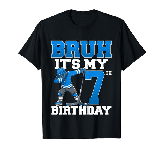 Bruh It's My 7th Birthday Ice Hockey 7 Years Old Boy T-Shirt