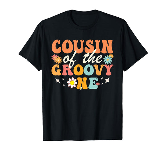 Cousin of Groovy One Matching Family First Birthday Party T-Shirt