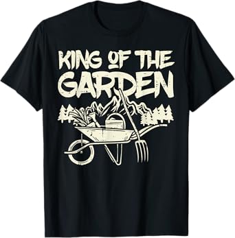King Of The Garden Cool Gardening Gardener Grandpa Dad Men T-Shirt
