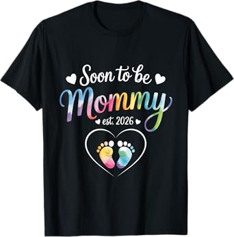 Soon To be Mommy 2026 Mom Est 2026 Loading Promoted to Mommy T-Shirt