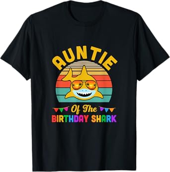 Auntie Of The Shark Birthday Auntie Matching Family T-Shirt