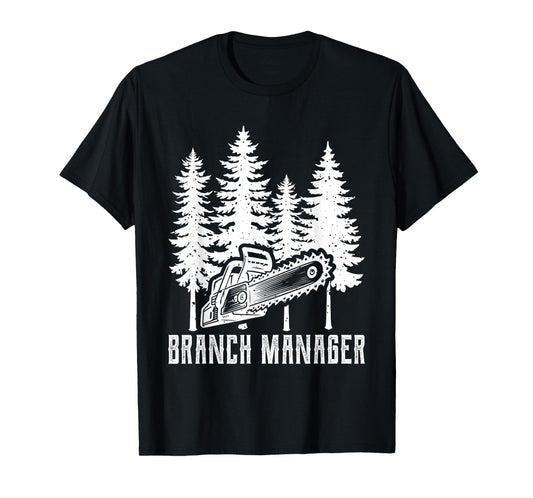 Vintage Tree Logger Branch Manager T-Shirt
