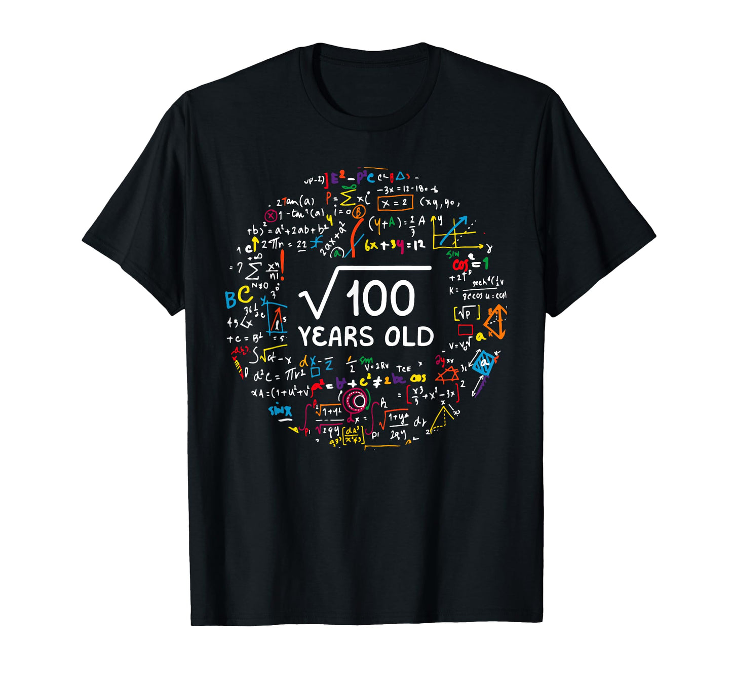 Square Root Of 100 10th Birthday 10 Year Old Gifts Math Bday T-Shirt