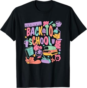 Back To School Colorful Supplies Vibes T-Shirt