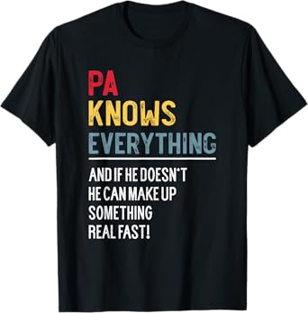 Funny Pa Knows Everything Father's Day for Grandpa T-Shirt