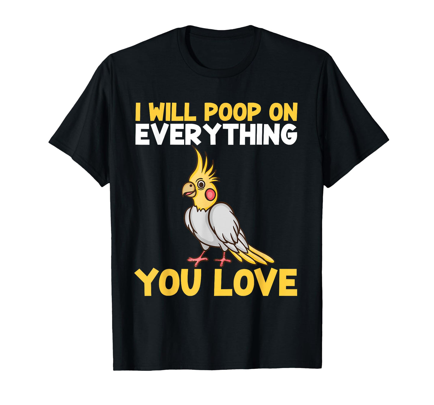 Cool Cockatiel Design for Men Women Cockatoo Cockatiel Lover T-Shirt