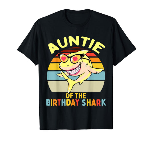 Auntie of the Shark Birthday Aunt Matching Family T-Shirt