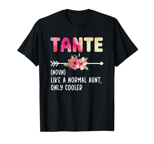 Tante Definition Tante Aunt Tante Auntie T-Shirt