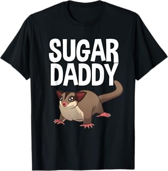 Funny Sugar Dad Design For Men Daddy Sugar Glider Gliding T-Shirt