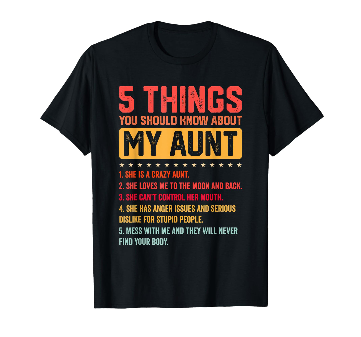 5 Things You Should Know About My Auntie Funny Aunt T-Shirt