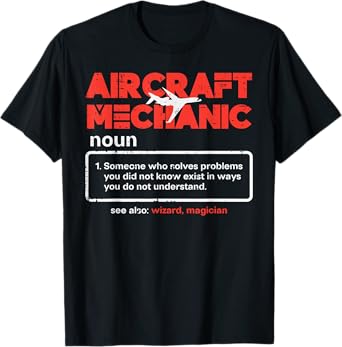 Aircraft Mechanic Definition Airplane Technician Men Women T-Shirt