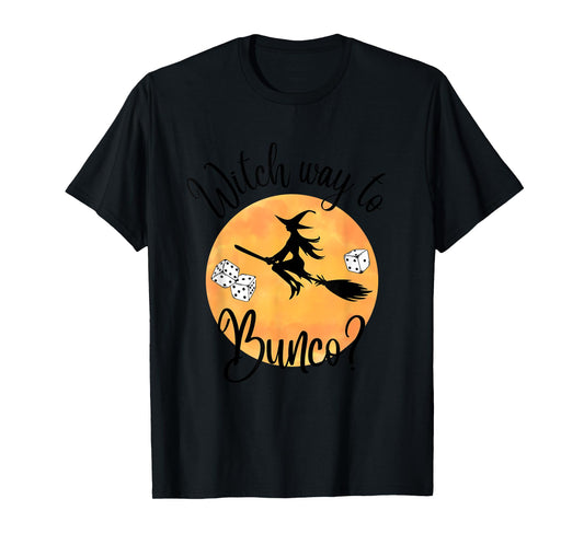 Bunco Halloween Witch Way to Bunco Dice Moon T-Shirt