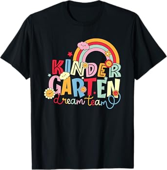 Kindergarten Dream Team, Best Kindergarten Teacher T-Shirt
