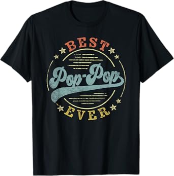 Best Pop-Pop Ever Father's Day PopPop Gifts Vintage Emblem T-Shirt