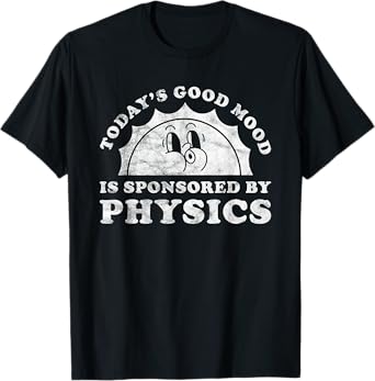 Funny Cute Retro Vintage Physics or Physics Teacher Men Women Girls Kids T-Shirt