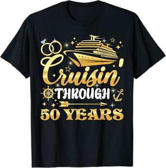 50th Wedding Anniversary Cruise Matching Cruising T-Shirt