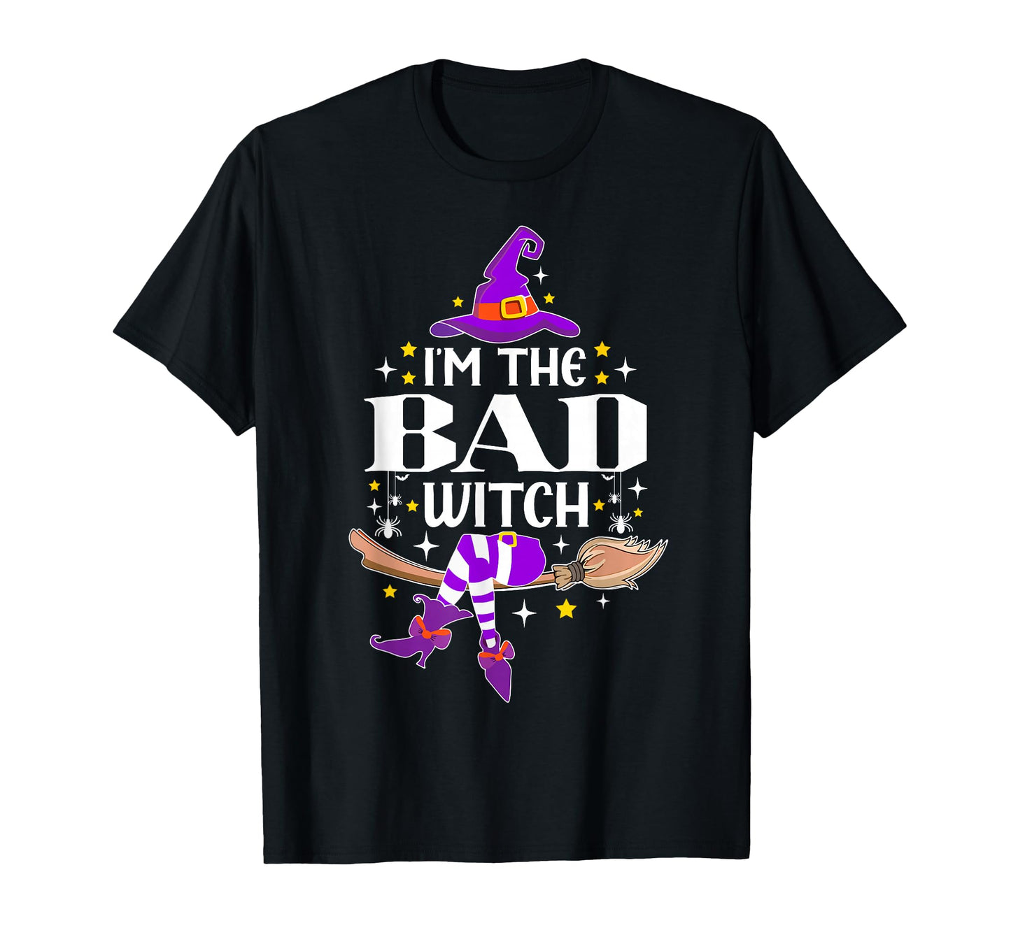 I'm The Bad Witch Halloween Matching Group Costume T-Shirt