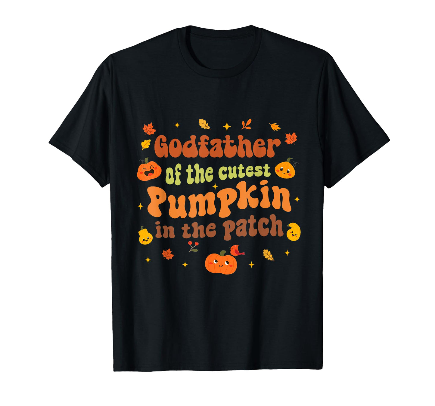 Mens Godfather of The Cutest Pumpkin in The Patch Fall Halloween T-Shirt