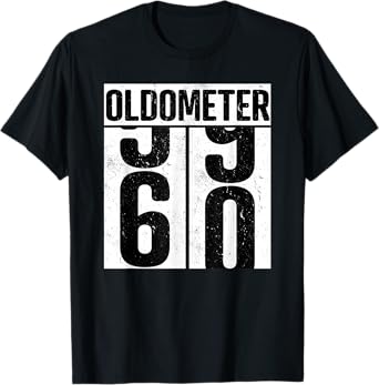 Oldometer 60 - 60th Birthday Oldometer T-Shirt