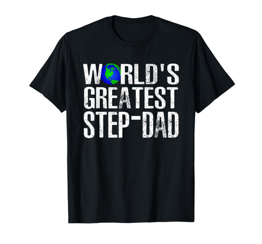 World's Greatest Step-Dad For Cute Stepfather Father's Day T-Shirt