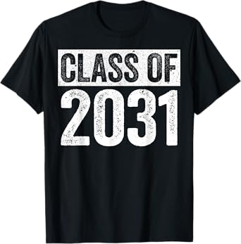 Class Of 2031 Shirt Senior 2031 Graduation T-Shirt