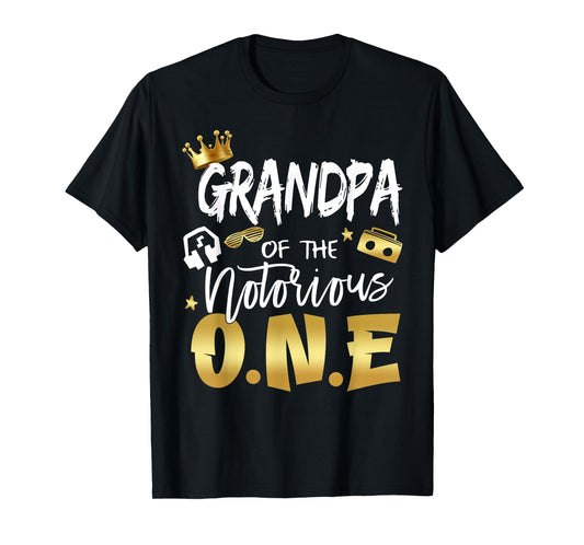 Grandpa Of The Notorious One Old School Hip Hop 1st Birthday T-Shirt