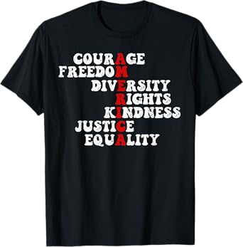 Courage Freedom Diversity Rights Kindness Justice Equality T-Shirt