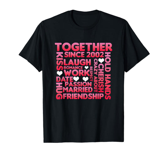 Together Since 2002 Relationship Partner Marriage Couple Gift T-Shirt