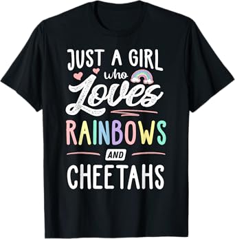 Just A Girl Who Loves Rainbows And Cheetahs Rainbow Gift T-Shirt