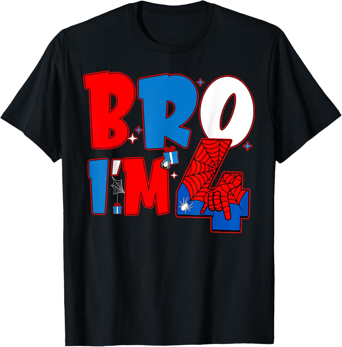 Bro I’m 4 Spider Theme Party Boy Birthday 4th Years Old T-Shirt