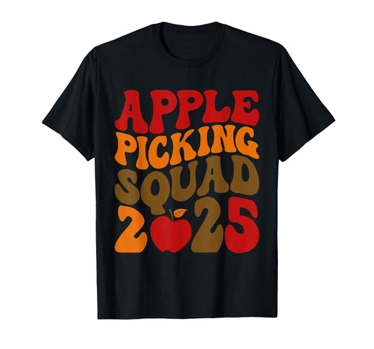 Apple Picking Squad 2025 Fall Orchard Harvest Fun T-Shirt