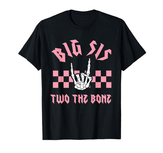 Big Sis Bad Two the Bone Birthday 2 Years Old Birthday T-Shirt