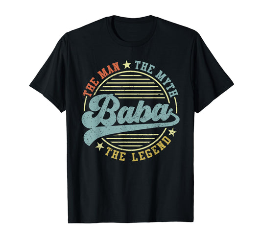 Baba The Man The Myth The Legend Funny Father's Day T-Shirt