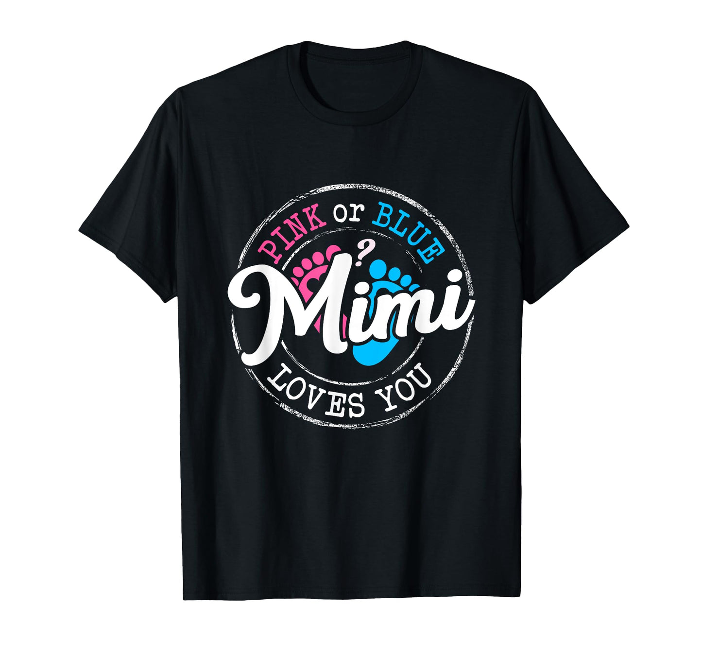 Pink or Blue Mimi Loves You Gender Reveal Family T-Shirt