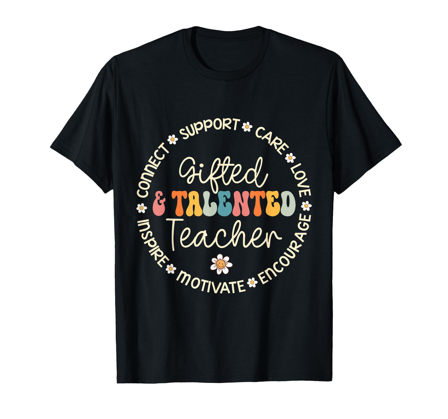 Gifted & Talented Teacher Appreciation Week Back to School T-Shirt for Men Women Girls Kids