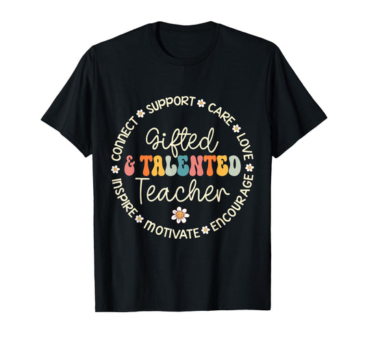 Gifted & Talented Teacher Appreciation Week Back to School T-Shirt for Men Women Girls Kids