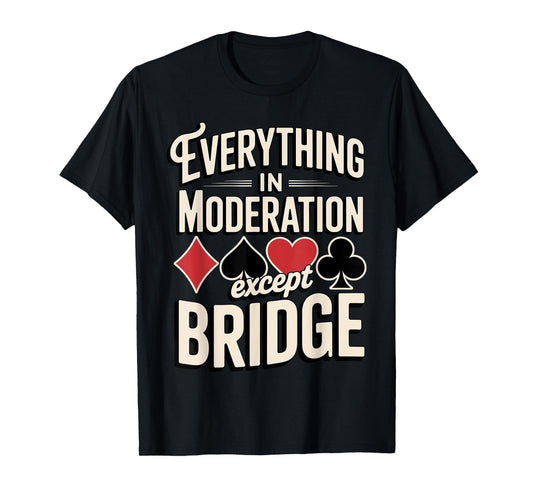 Cool Bridge Player Art For Men Women Card Game Player Bridge T-Shirt
