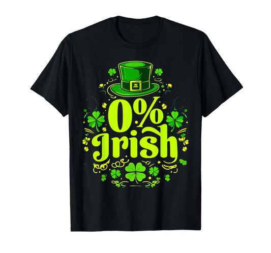 0% Irish St. Patrick's Day Zero Percent Graphic T-Shirt