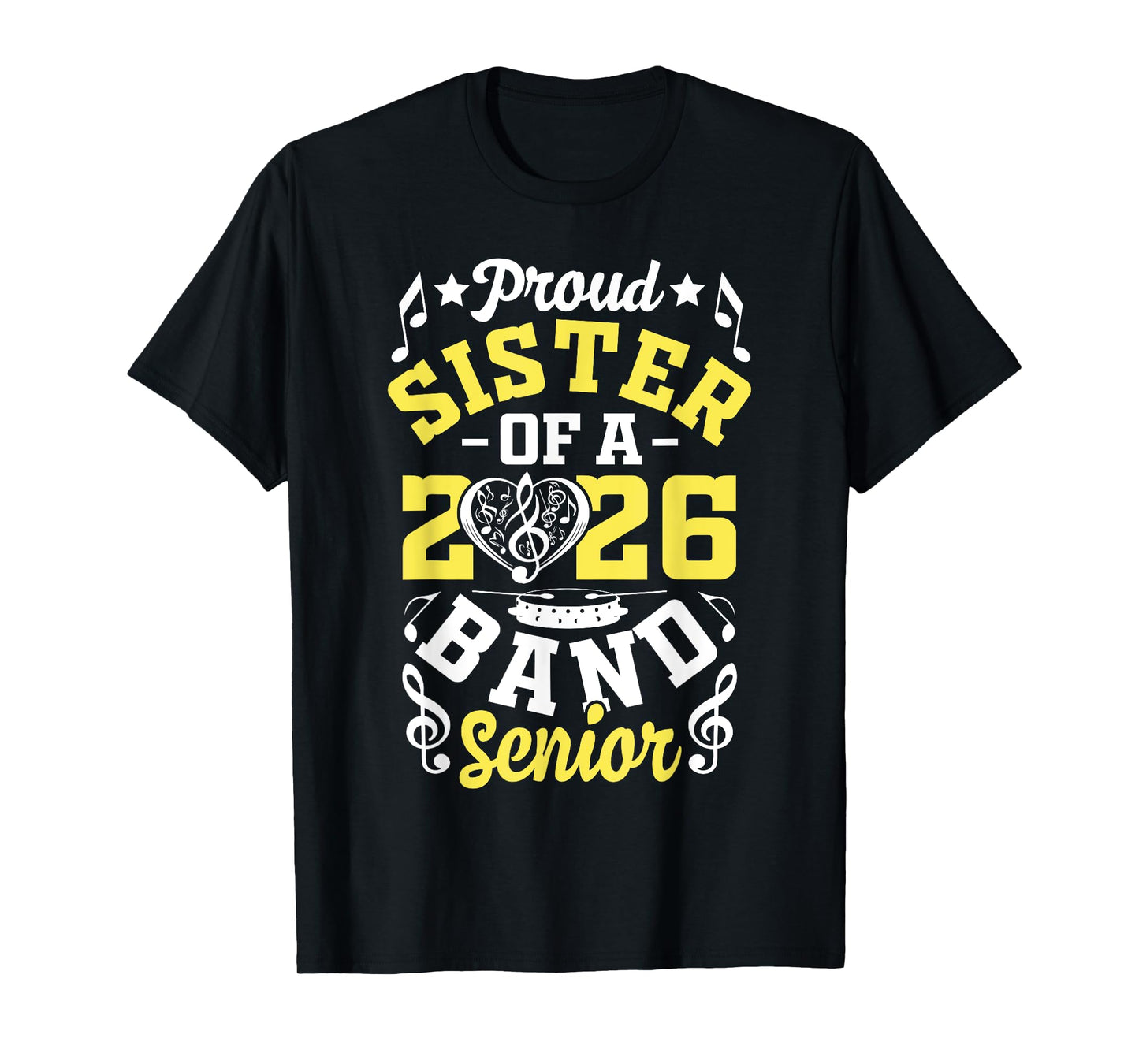 Proud Sister of a band senior 2026 graduation T-Shirt